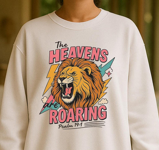 Lion Roar Christian Shirt Design, The Heavens are Roaring png, Psalm 19:1 png, Bible verse png, Faith sayings, Bible quote Design, Bible png
